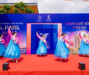 Sự kiện khai trương nhà mẫu K Park Avenue Vinhomes Thanh Hóa